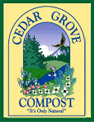 Cedar Grove Compost.  "The Good Stuff!"